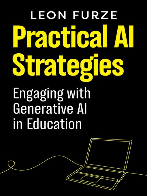 Title details for Practical AI Strategies by Leon Furze - Available